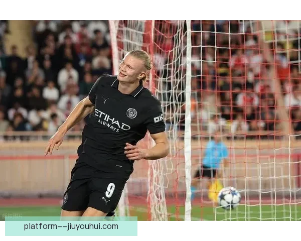 曼城确认哈兰德欧冠连续四场无非点球进球锋线效率引发球迷热议
